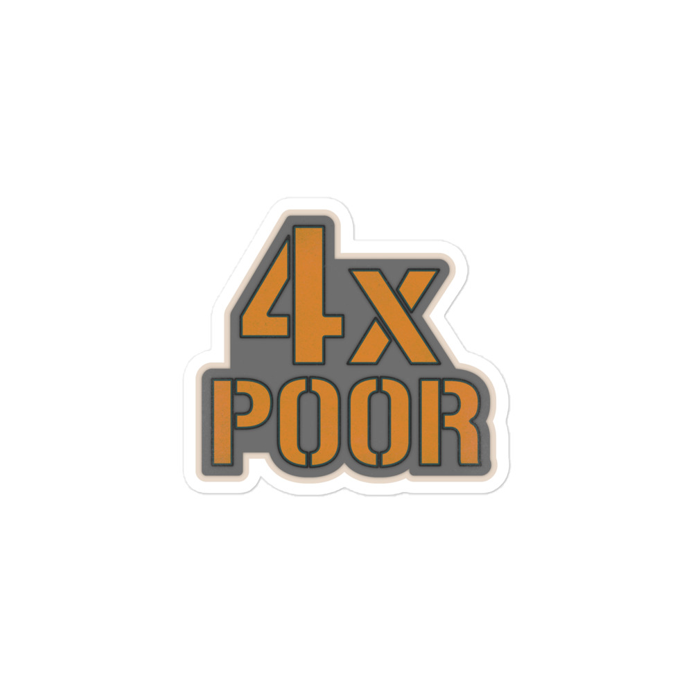 4xPOOR Sticker Rust Ops Edition