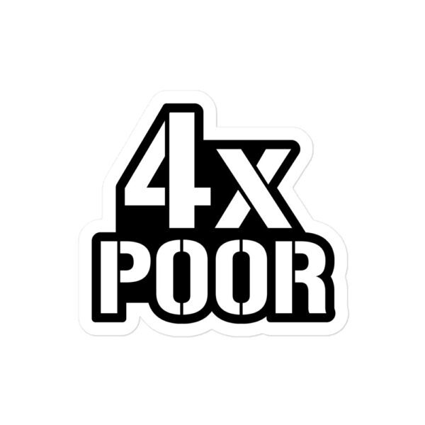 4xPOOR Sticker Classic Black and White - Image 3