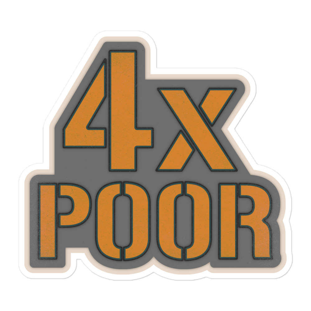 4xPOOR Sticker Rust Ops Edition
